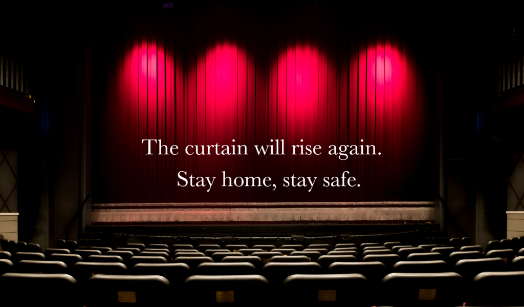 The curtain will rise again