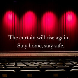 The curtain will rise again